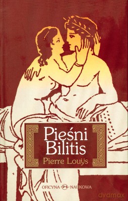 Pieśni Bilitis (twarda) - Pierre Louys [KSIĄŻKA]