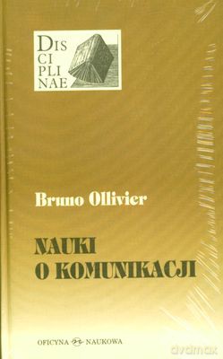Nauki O Komunikacji (twarda) - Bruno Olivier [KSIĄŻKA]