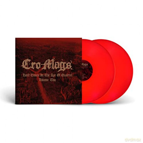 Cro-Mags: Hard Times In The Age Of Quarrel Vol 2 (Red) [2xWinyl]
