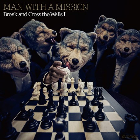 Man With A Mission: Break And Cross The Walls I [CD]