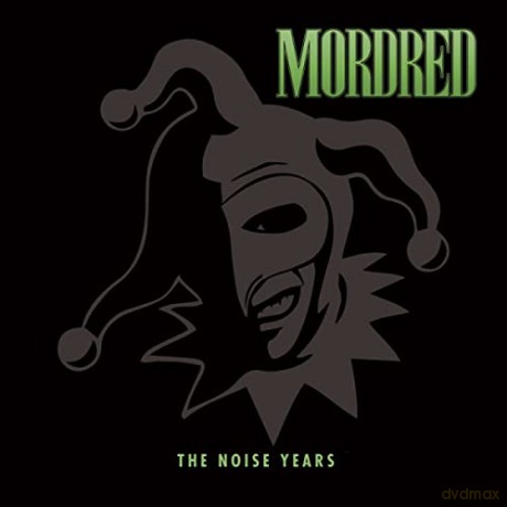 Mordred: The Noise Years [3CD]