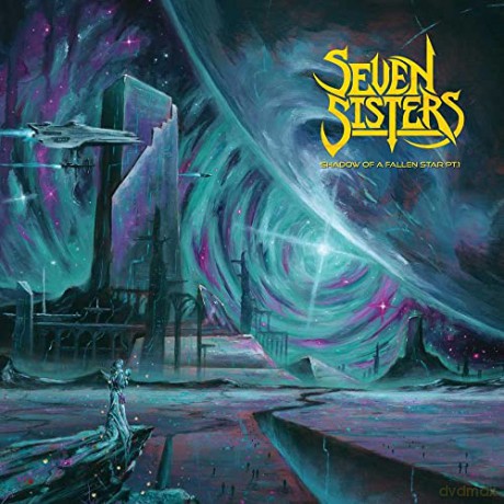 Seven Sisters: Shadow Of A Falling Star Pt 1 (digipack) [CD]