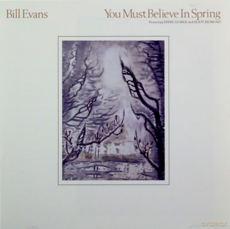 Bill Evans: You Must Believe In Spring [CD]