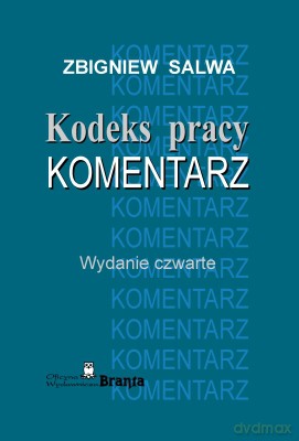 Kodeks Pracy Komentarz - Zbigniew Salwa [KSIĄŻKA]