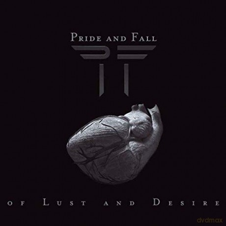 Pride And Fall: Of Lust And Desire [CD]