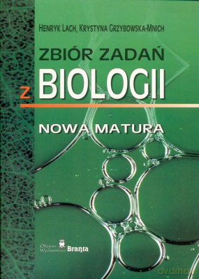 Zbiór Zadań Z Biologii - Henryk Lach, Krystyna Grzybowska-Mnich [KSIĄŻKA]