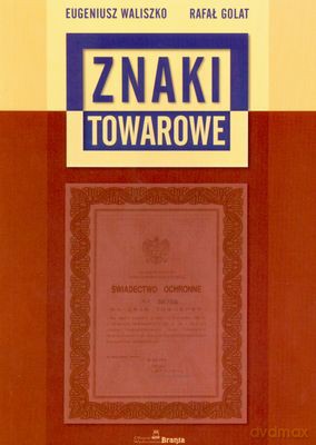Znaki Towarowe - Eugeniusz Waliszko [KSIĄŻKA]