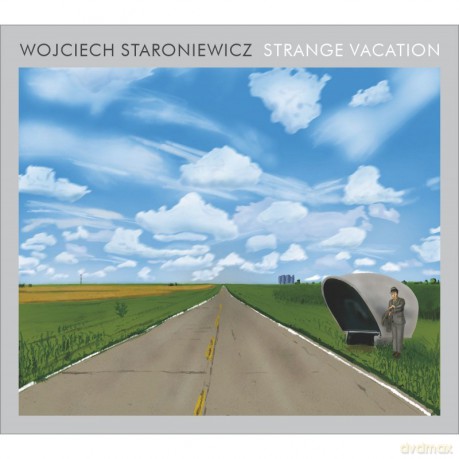 Wojciech Staroniewicz: Strange Vacation [CD]