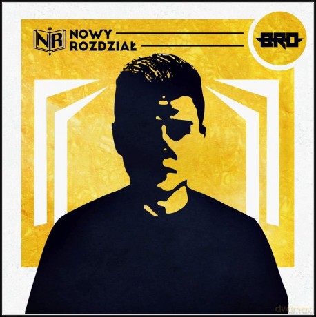 B.R.O: Nowy Rozdział 2018 [CD]