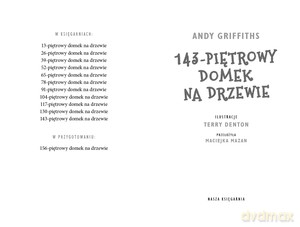 143-piętrowy domek na drzewie - Terry Denton, Andy Griffiths [KSIĄŻKA]