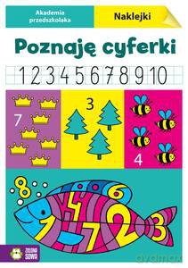 Akademia przedszkolaka. Poznaję cyferki [KSIĄŻKA]