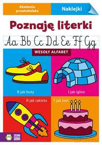 Akademia przedszkolaka. Poznaję literki. Wesoły alfabet [KSIĄŻKA]