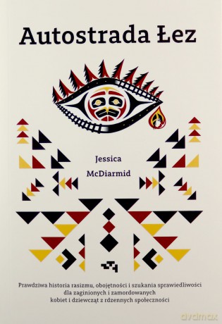 Autostrada łez - Jessica McDiarmid [KSIĄŻKA]