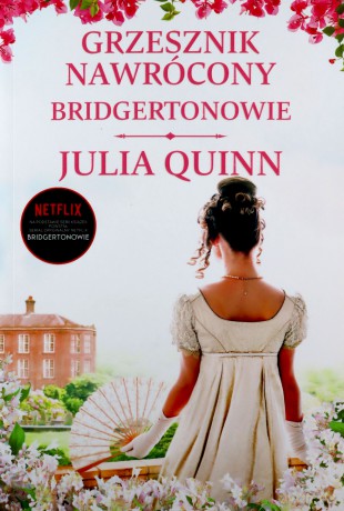 Bridgertonowie. Grzesznik nawrócony - Julia Quinn [KSIĄŻKA]