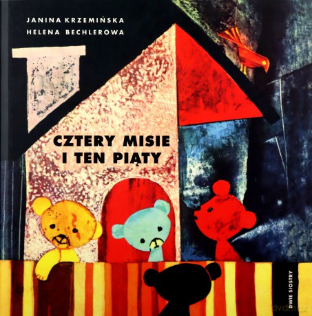 Cztery misie i ten piąty - Janina Krzemińska [KSIĄŻKA]