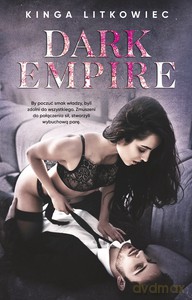Dark empire - Kinga Litkowiec [KSIĄŻKA]