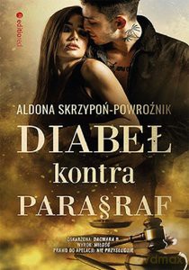 Diabeł kontra paragraf - Aldona Skrzypoń-Powroźnik [KSIĄŻKA]