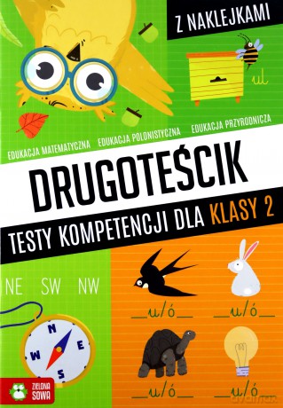 Drugoteścik. Testy kompetencji dla klasy 2 - Katarzyna Zioła-Zemczak [KSIĄŻKA]