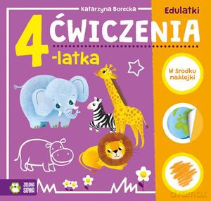 Edulatki. Ćwiczenia 4-latka [KSIĄŻKA]