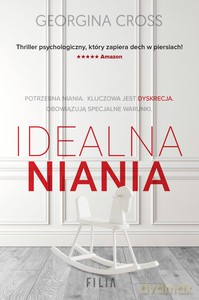 Idealna niania - Georgina Cross [KSIĄŻKA]