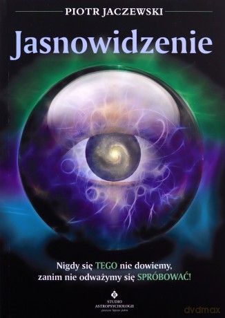 Jasnowidzenie - Piotr Jaczewski [KSIĄŻKA]