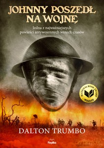 Johnny poszedł na wojnę - Dalton Trumbo [KSIĄŻKA]