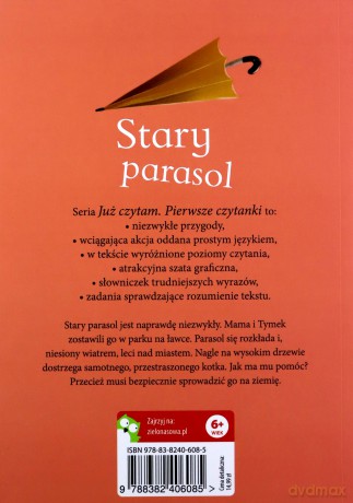 Już czytam. Pierwsze czytanki. Poziom 2. Stary parasol - Alicja Mikołajczak [KSIĄŻKA]