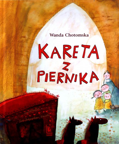 Kareta z piernika - Wanda Chotomska [KSIĄŻKA]