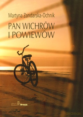 Pan Wichrów I Powiewów - Martyna Żandarska-Ochnik [KSIĄŻKA]