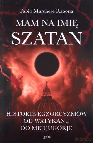 Mam na imię Szatan - Marchese Ragona Fabio [KSIĄŻKA]