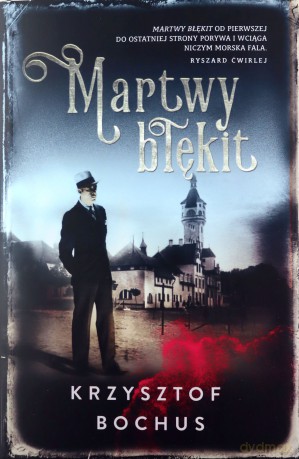 Martwy błękit - Krzysztof Bochus [KSIĄŻKA]