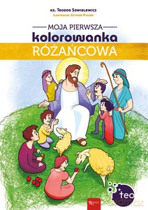 Moja pierwsza kolorowanka różańcowa - Teodor Sawielewicz [KSIĄŻKA]