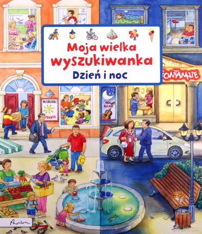 Moja wielka wyszukiwanka. Dzień i noc - Susanne Gernhauser [KSIĄŻKA]
