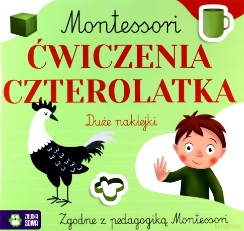 Montessori. Ćwiczenia czterolatka - Zuzanna Osuchowska [KSIĄŻKA]
