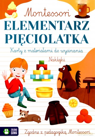 Montessori. Elementarz pięciolatka - Zuzanna Osuchowska [KSIĄŻKA]