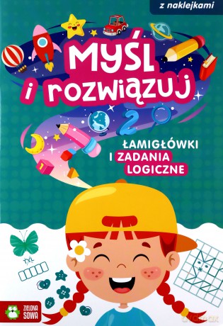 Myśl i rozwiązuj. Łamigłówki i zadania logiczne - Katarzyna Sarna [KSIĄŻKA]