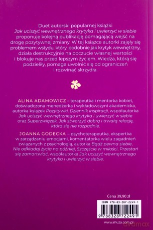 Nigdy nie wstydź się siebie - Alina Adamowicz, Joanna Godecka [KSIĄŻKA]