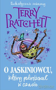 O jaskiniowcu, który podróżował w czasie - Terry Pratchett [KSIĄŻKA]
