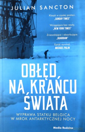 Obłęd na krańcu świata - Julian Sancton [KSIĄŻKA]
