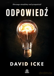 Odpowiedź - David Icke [KSIĄŻKA]