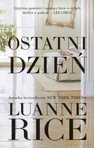 Ostatni dzień - Luanne Rice [KSIĄŻKA]