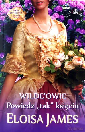 Powiedz "tak" księciu - Eloisa James [KSIĄŻKA]
