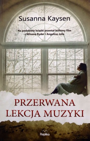 Przerwana lekcja muzyki - Susanna Kaysen [KSIĄŻKA]