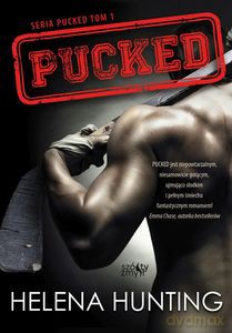 Pucked. (Tom 1) - Helena Hunting [KSIĄŻKA]