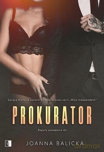 Reguły pożądania (Tom 2) Prokurator - Joanna Balicka [KSIĄŻKA]