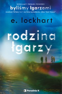 Rodzina łgarzy - E. Lockhart [KSIĄŻKA]