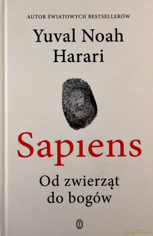 Sapiens (wyd. 2022, uzupełnione) - Yuval Noah Harari [KSIĄŻKA]