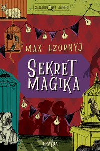 Sekret magika - Max Czornyj [KSIĄŻKA]