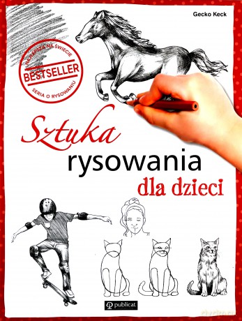 Sztuka rysowania dla dzieci - Gecko Keck [KSIĄŻKA]