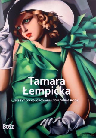 Tamara Łempicka - zeszyt do kolorowania - Edyta Niemiec-Szywała [KSIĄŻKA]